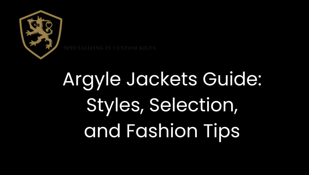 Argyle Jackets Guide: Styles, Selection, and Fashion Tips